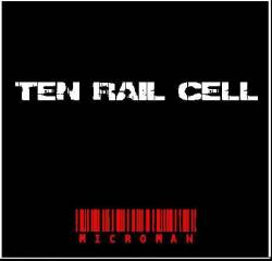 Ten Rail Cell : Microman